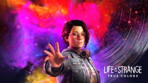 Life is Strange - True Colors